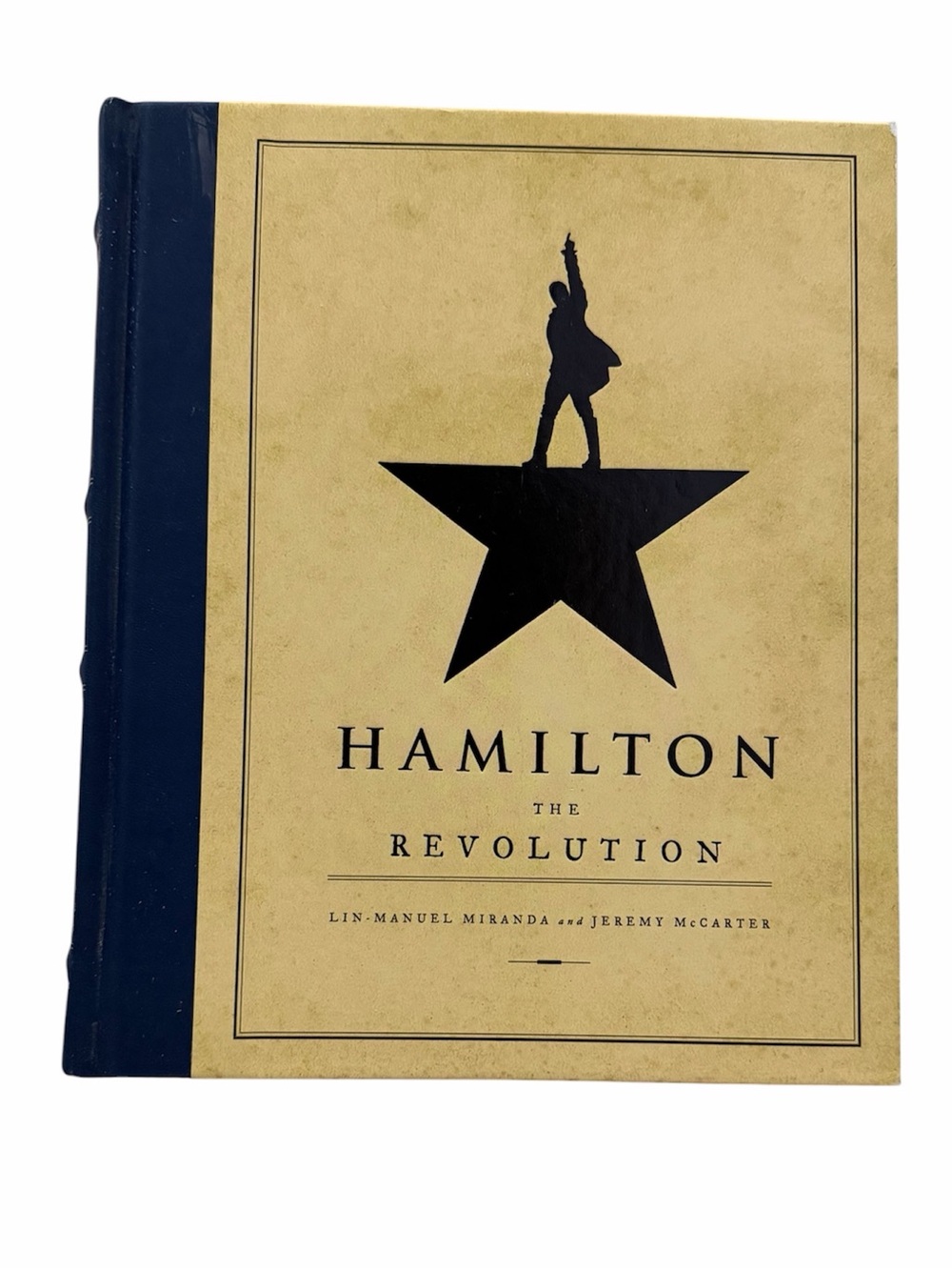 HAMILTON THE REVOLUTION Hardcover Book Lin-Manuel Miranda - Brand New